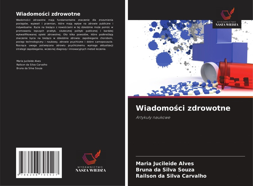 Wiadomo¿ci zdrowotne - Maria Jucileide Alves, Bruna da Silva Souza, Railson da Silva Carvalho