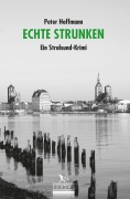 Cover-Bild zum Titel 'Echte Strunken' von 'Peter Hoffmann'
