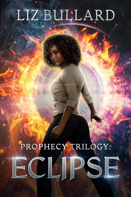 Prophecy Trilogy: Eclipse (Prophecy Series Book 3) - Liz Bullard