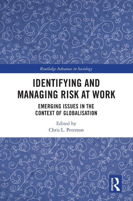 Identifying and Managing Risk at Work - 