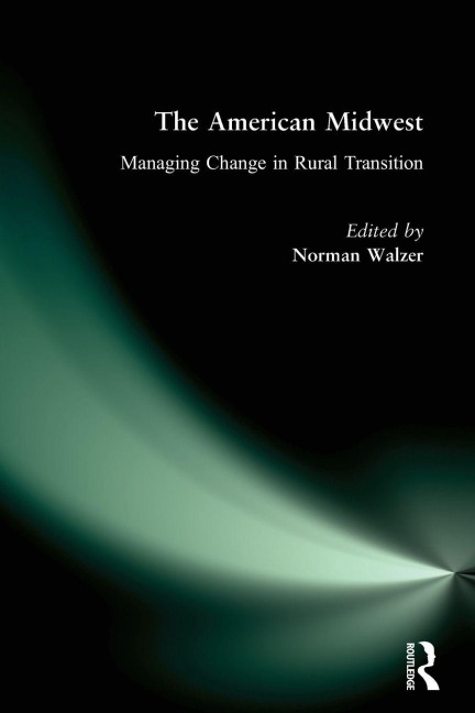 The American Midwest - Norman Walzer