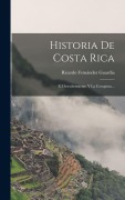Cover-Bild zum Titel 'Historia De Costa Rica' von 'Ricardo Fernández Guardia'