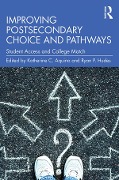 Cover-Bild zum Titel 'Improving Postsecondary Choice and Pathways' von ''