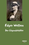Cover-Bild zum Titel 'Der Lügendetektor' von 'Edgar Wallace'