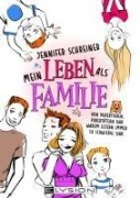 Cover-Bild zum Titel 'Mein Leben als Familie' von 'Jennifer Schreiner'