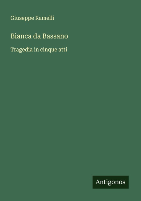 Bianca da Bassano - Giuseppe Ramelli