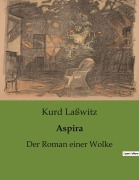 Cover-Bild zum Titel 'Aspira' von 'Kurd Laßwitz'