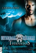 Cover-Bild zum Titel 'Eternal Riders - Thanatos' von 'Larissa Ione'