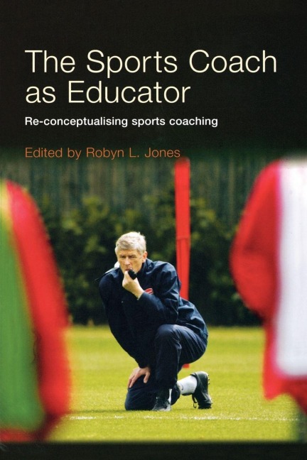 The Sports Coach as Educator - 