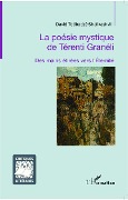 Cover-Bild zum Titel 'La poésie mystique de Térenti Granéli' von 'Totibadze-Shalikasvili'