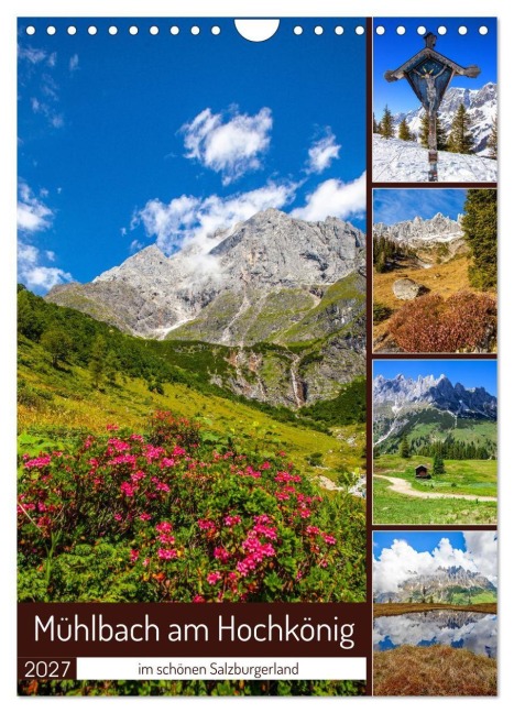 Mühlbach am Hochkönig (Wandkalender 2027 DIN A4 hoch), CALVENDO Monatskalender - Christa Kramer