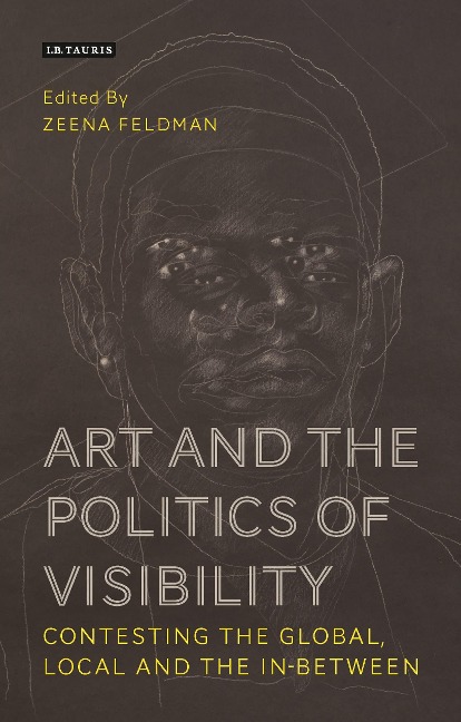 Art and the Politics of Visibility - 
