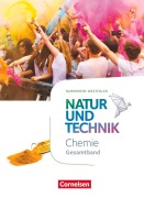 Cover-Bild zum Titel 'Natur und Technik - Chemie Neubearbeitung - Nordrhein-Westfalen. Gesamtband - Schülerbuch' von 'Stephanie Corsten, Carolin Lammers, Petra Wlotzka, Anita Gutmann, Stephan Kienast'