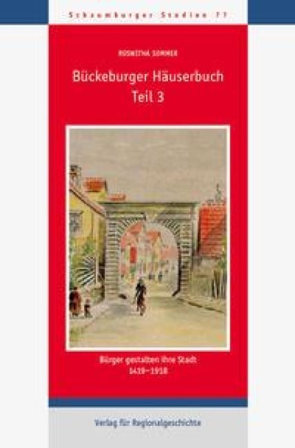 Bückeburger Häuserbuch - Roswitha Sommer