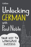 Cover-Bild zum Titel 'Unlocking German with Paul Noble' von 'Paul Noble'