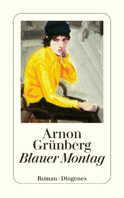 Blauer Montag - Arnon Grünberg