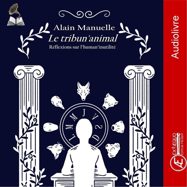 Le tribun'animal - Alain Manuelle