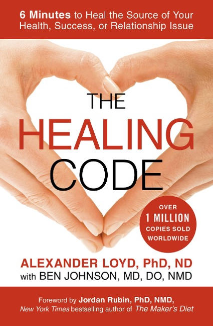 The Healing Code - Alexander Loyd