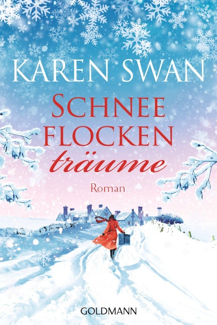 Schneeflockenträume - Karen Swan
