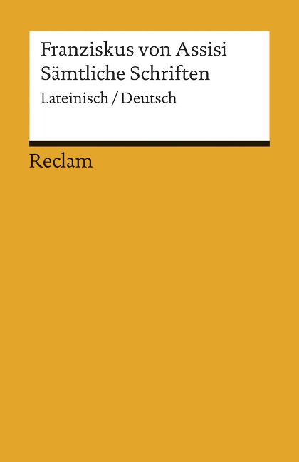 Sämtliche Schriften - Franziskus von Assisi