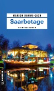 Cover-Bild zum Titel 'Saarbotage' von 'Marion Demme-Zech'