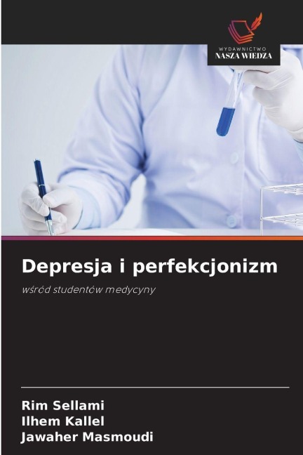 Depresja i perfekcjonizm - Rim Sellami, Ilhem Kallel, Jawaher Masmoudi