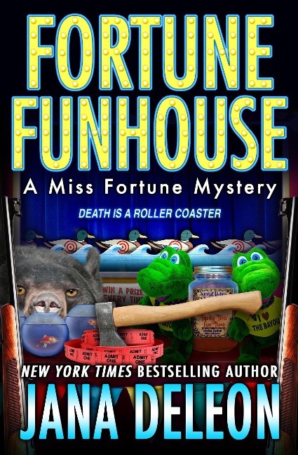 Fortune Funhouse (Miss Fortune Series, #19) - Jana Deleon