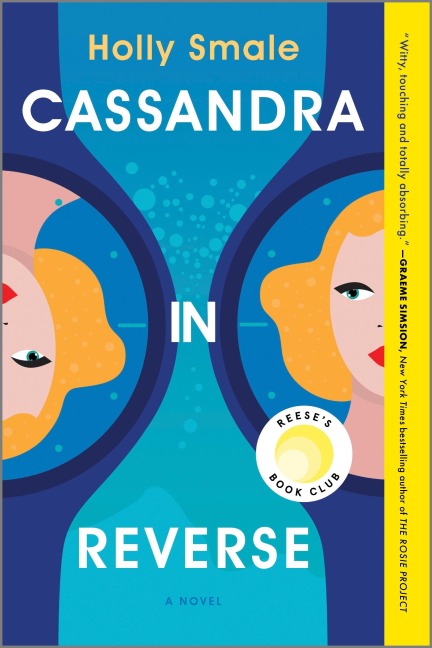 Cassandra in Reverse - Holly Smale