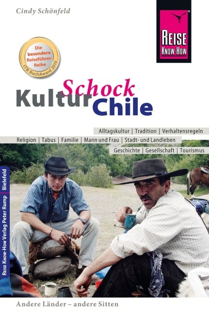 Reise Know-How KulturSchock Chile - Cindy Schönfeld