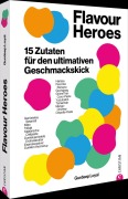 Cover-Bild zum Titel 'Flavour Heroes' von 'Gurdeep Loyal'