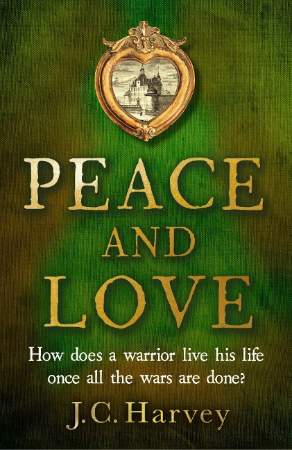 Peace and Love - J. C. Harvey