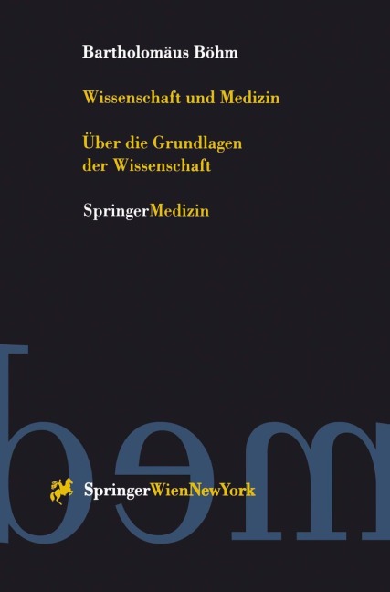 Wissenschaft und Medizin - Bartholomäus Böhm