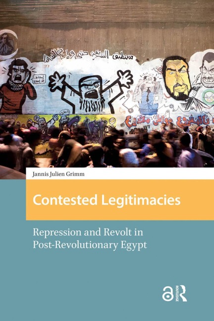 Contested Legitimacies - Jannis Julien Grimm