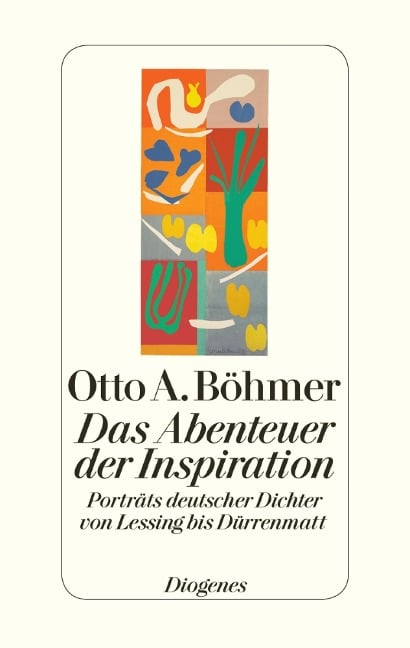 Das Abenteuer der Inspiration - Otto A. Böhmer