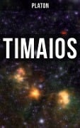Cover-Bild zum Titel 'Timaios' von 'Platon'