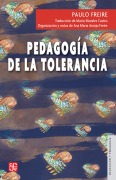 Pedagogía de la tolerancia - Paulo Freire