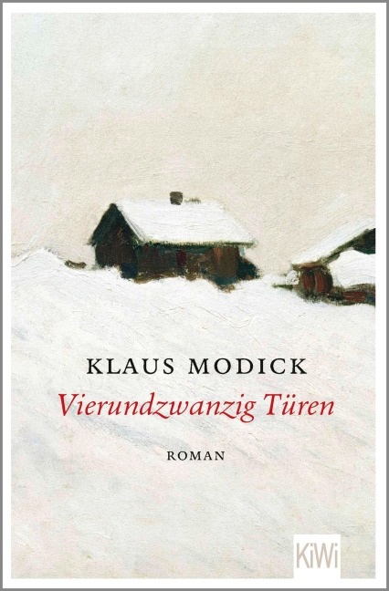 Vierundzwanzig Türen - Klaus Modick