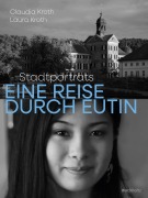 Cover-Bild zum Titel 'Eine Reise durch Eutin - Stadtporträts' von 'Claudia Kroth, Laura Kroth'