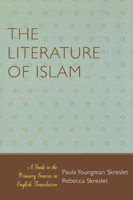 The Literature of Islam - 
