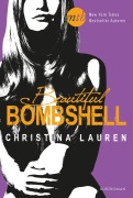 Cover-Bild zum Titel 'Beautiful Bombshell' von 'Christina Lauren'