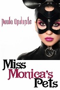 Cover-Bild zum Titel 'Miss Monica's Pet' von 'Paula Andante'