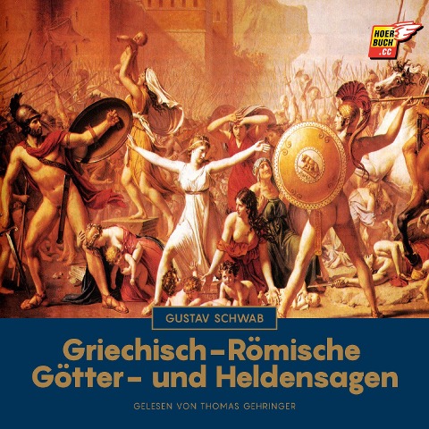 Griechisch-Römische Götter- und Heldensagen - Gustav Schwab