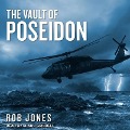 Cover-Bild zum Titel 'The Vault of Poseidon' von 'Rob Jones'