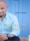 Cover-Bild zum Titel 'Bütün Siirleri' von 'Kahraman Tazeoglu'