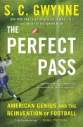 Cover-Bild zum Titel 'The Perfect Pass' von 'S. C. Gwynne'