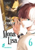 The Gender of Mona Lisa 6 - Tsumuji Yoshimura