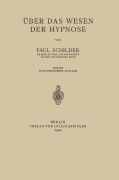 Cover-Bild zum Titel 'Über das Wesen der Hypnose' von 'Paul Schilder'