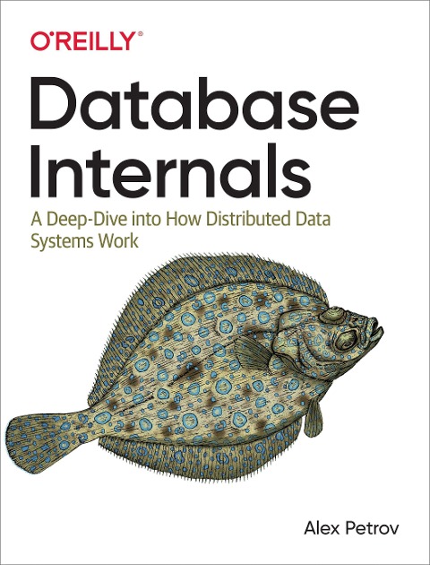 Database Internals - Alex Petrov