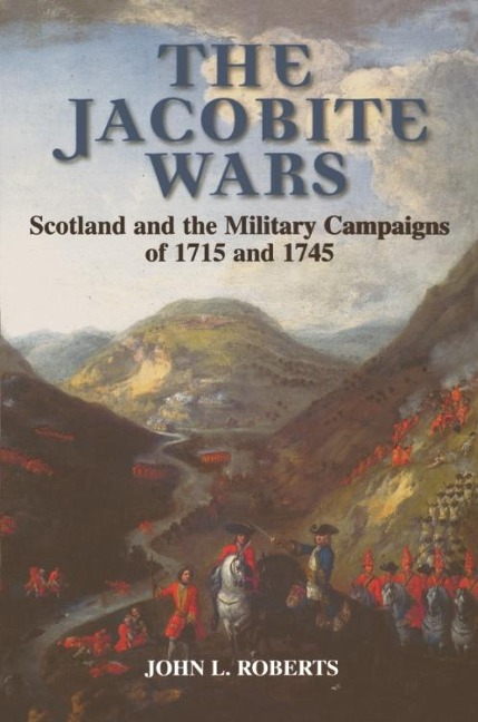 Jacobite Wars - John L Roberts