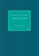 Cover-Bild zum Titel 'Medizinische und alchemistische Zeichen und Symbole' von ''